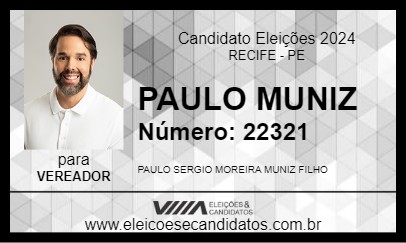 Candidato PAULO MUNIZ 2024 - RECIFE - Eleições