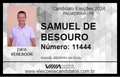 Candidato SAMUEL DE BESOURO 2024 - PALMEIRINA - Eleições