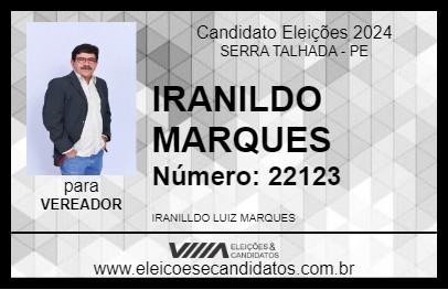 Candidato IRANILDO MARQUES 2024 - SERRA TALHADA - Eleições