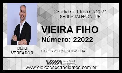 Candidato VIEIRA FIHO 2024 - SERRA TALHADA - Eleições