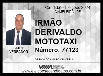 Candidato IRMÃO DERIVALDO MOTOTAXI 2024 - GAMELEIRA - Eleições