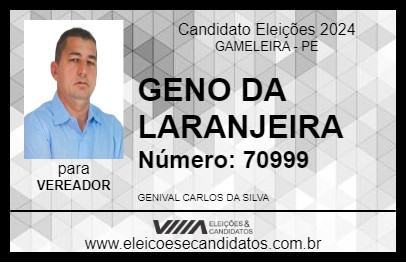 Candidato GENO DA LARANJEIRA 2024 - GAMELEIRA - Eleições