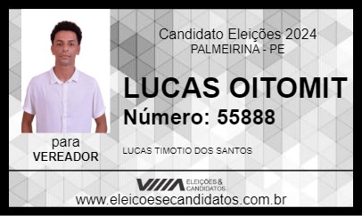 Candidato LUCAS OITOMIT 2024 - PALMEIRINA - Eleições