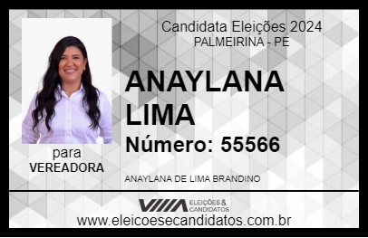 Candidato ANAYLANA LIMA 2024 - PALMEIRINA - Eleições