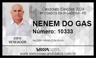 Candidato NENEM DO GAS 2024 - AFOGADOS DA INGAZEIRA - Eleições