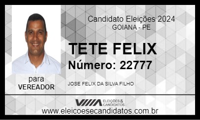 Candidato TETE FELIX 2024 - GOIANA - Eleições