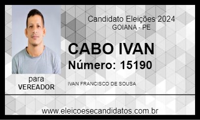 Candidato CABO IVAN 2024 - GOIANA - Eleições