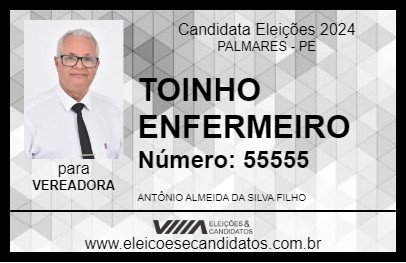 Candidato TOINHO ENFERMEIRO 2024 - PALMARES - Eleições