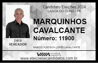 Candidato MARQUINHOS CAVALCANTE 2024 - LAGOA DO OURO - Eleições