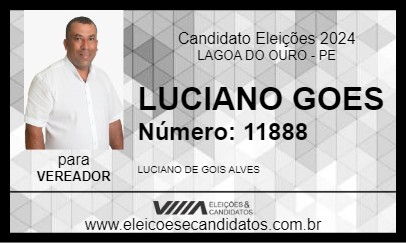 Candidato LUCIANO GOES 2024 - LAGOA DO OURO - Eleições