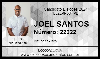 Candidato JOEL SANTOS 2024 - BEZERROS - Eleições