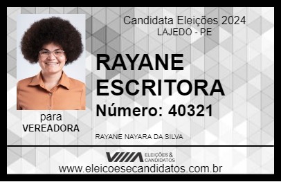 Candidato RAYANE ESCRITORA 2024 - LAJEDO - Eleições