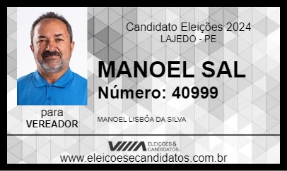 Candidato MANOEL SAL 2024 - LAJEDO - Eleições