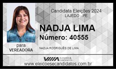 Candidato NADJA LIMA 2024 - LAJEDO - Eleições