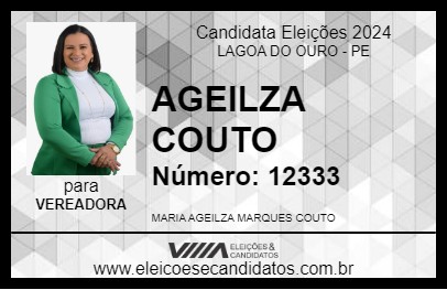 Candidato AGEILZA COUTO 2024 - LAGOA DO OURO - Eleições