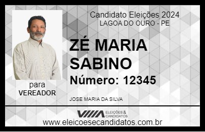 Candidato ZÉ MARIA SABINO 2024 - LAGOA DO OURO - Eleições