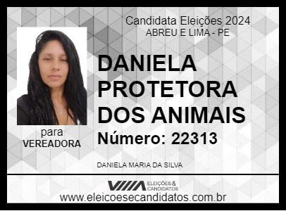 Candidato DANIELA PROTETORA DOS ANIMAIS 2024 - ABREU E LIMA - Eleições