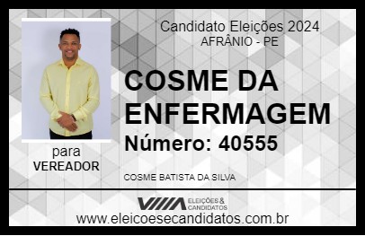 Candidato COSME DA ENFERMAGEM 2024 - AFRÂNIO - Eleições