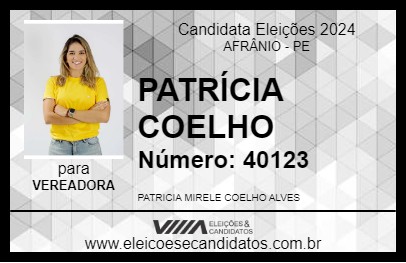 Candidato PATRÍCIA COELHO 2024 - AFRÂNIO - Eleições