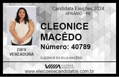 Candidato CLEONICE MACÊDO 2024 - AFRÂNIO - Eleições