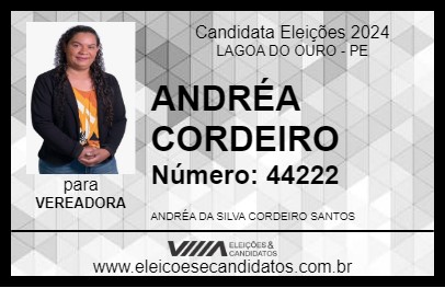 Candidato ANDRÉA CORDEIRO 2024 - LAGOA DO OURO - Eleições