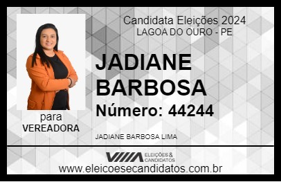 Candidato JADIANE BARBOSA 2024 - LAGOA DO OURO - Eleições