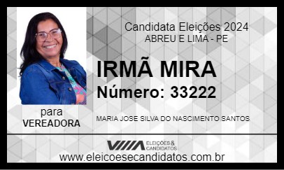 Candidato IRMÃ MIRA 2024 - ABREU E LIMA - Eleições