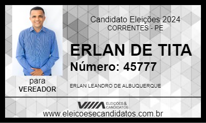 Candidato ERLAN DE TITA 2024 - CORRENTES - Eleições