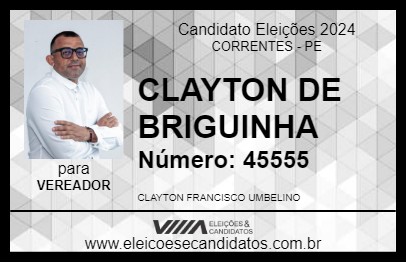 Candidato CLAYTON DE BRIGUINHA 2024 - CORRENTES - Eleições