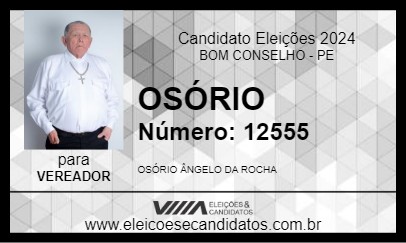 Candidato OSÓRIO VIGILANTE 2024 - BOM CONSELHO - Eleições