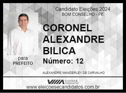 Candidato CORONEL ALEXANDRE BILICA 2024 - BOM CONSELHO - Eleições