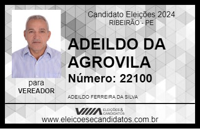 Candidato ADEILDO DA AGROVILA 2024 - RIBEIRÃO - Eleições