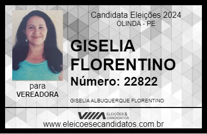 Candidato GISELIA FLORENTINO 2024 - OLINDA - Eleições