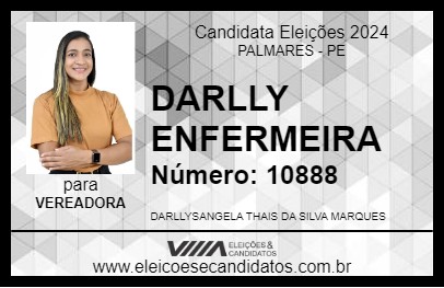 Candidato DARLLY ENFERMEIRA 2024 - PALMARES - Eleições