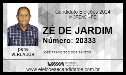 Candidato ZÉ DE JARDIM 2024 - MORENO - Eleições