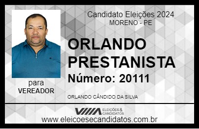 Candidato ORLANDO PRESTANISTA 2024 - MORENO - Eleições