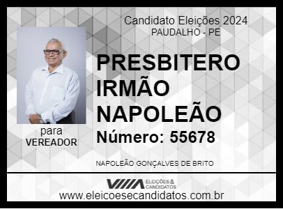 Candidato PRESBITERO IRMÃO NAPOLEÃO 2024 - PAUDALHO - Eleições