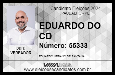 Candidato EDUARDO DO CD  2024 - PAUDALHO - Eleições