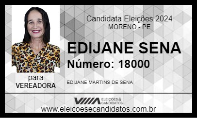 Candidato EDIJANE SENA 2024 - MORENO - Eleições