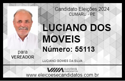 Candidato LUCIANO DOS MOVEIS 2024 - CUMARU - Eleições