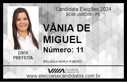 Candidato VÂNIA DE MIGUEL 2024 - BOM JARDIM - Eleições