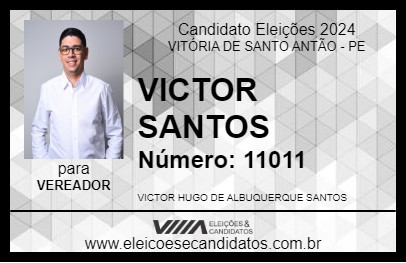 Candidato VICTOR SANTOS 2024 - VITÓRIA DE SANTO ANTÃO - Eleições