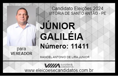 Candidato JÚNIOR GALILÉIA 2024 - VITÓRIA DE SANTO ANTÃO - Eleições