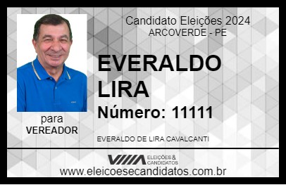 Candidato EVERALDO LIRA 2024 - ARCOVERDE - Eleições