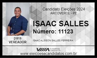 Candidato ISAAC SALLES 2024 - ARCOVERDE - Eleições