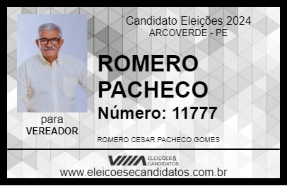 Candidato ROMERO PACHECO 2024 - ARCOVERDE - Eleições