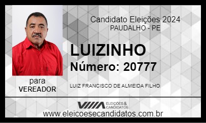 Candidato LUIZINHO 2024 - PAUDALHO - Eleições