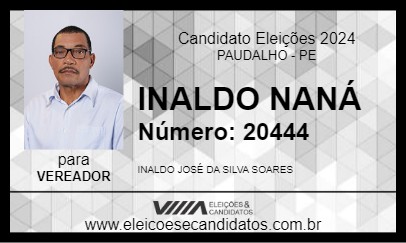 Candidato INALDO NANÁ 2024 - PAUDALHO - Eleições