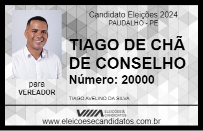 Candidato TIAGO DE CHÃ DE CONSELHO 2024 - PAUDALHO - Eleições