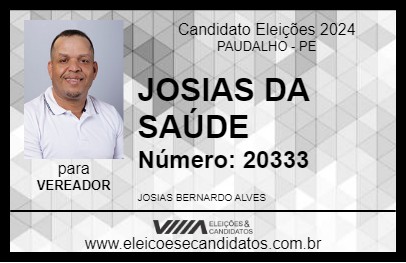 Candidato JOSIAS DA SAÚDE 2024 - PAUDALHO - Eleições